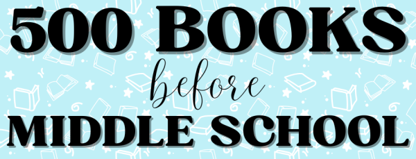 500 Books before Middle school graphic
